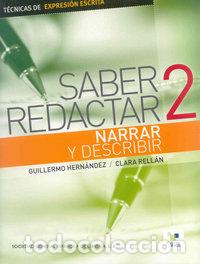 B&uuml;cher: SABER REDACTAR 2 NARRAR Y DESCRIBIR - .