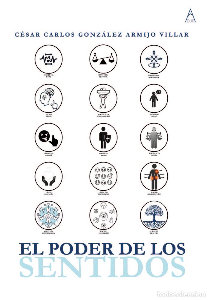 B&uuml;cher: EL PODER DE LOS SENTIDOS - GONZALEZ ARMIJO VILLAR, CESAR CARLOS