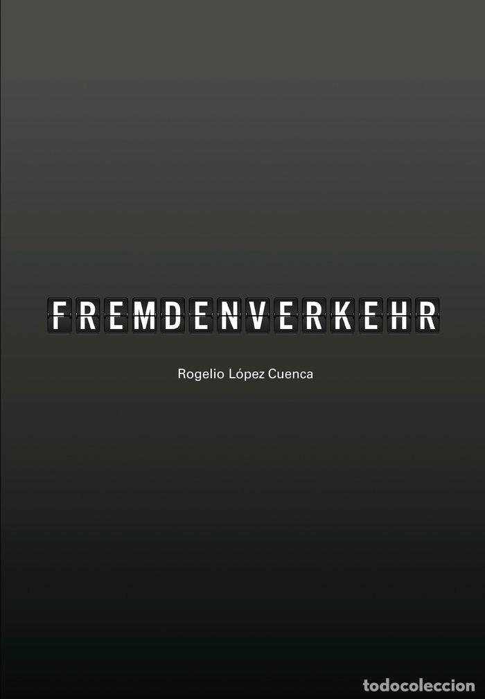 Libros: FREMDENVERKEHR - LOPEZ CUENCA, ROGELIO