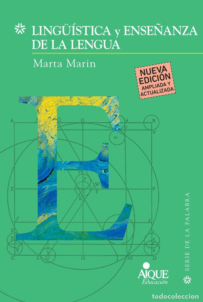 Libros: LINGUISTICA Y ENS DE LA LENGUA NE - MARIN MARTA