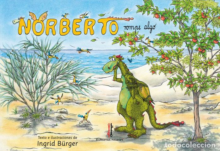Libros: NORBERTO ROMPE ALGO - BURGER, INGRID