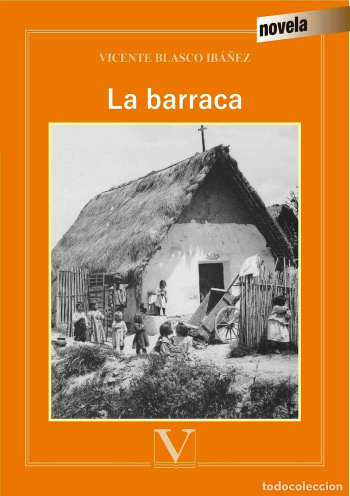 Livros: BARRACA,LA - BLASCO IBA&Ntilde;EZ, VICENTE