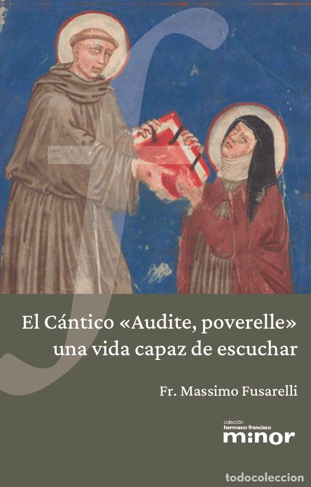 Livros: CANTICO AUDITE POVERELLE,EL - FUSARELLI, MASSIMO