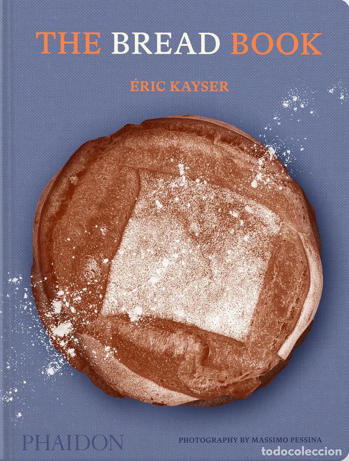Livros: THE BREAD BOOK - KAYER, ERIC
