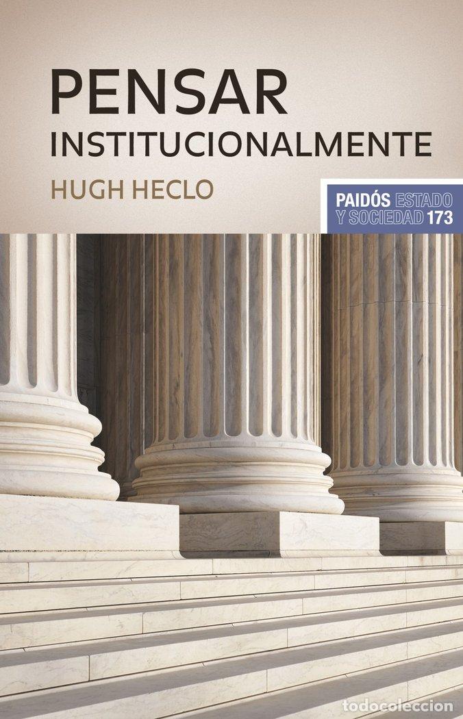 Livros: PENSAR INSTITUCIONALMENTE - HECLO, HUGH