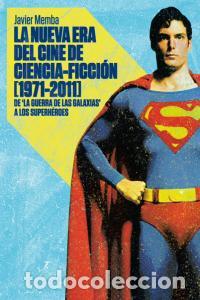 Livros: NUEVA ERA DE LA CIENCIA FICCION 1971 2011,LA - MEMBA GONZALEZ, JAVIER