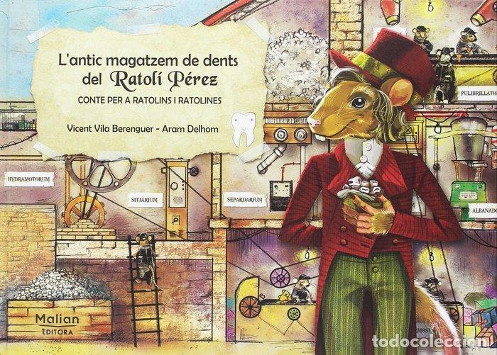 Libros: LANTIC MAGATZEM DE DENTS DEL RATOLI PEREZ - VILA BERENGUER, VICENT