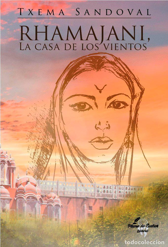 Libros: CASA DE LOS VIENTOS RHAMAJANI,LA - SANDOVAL, TXEMA
