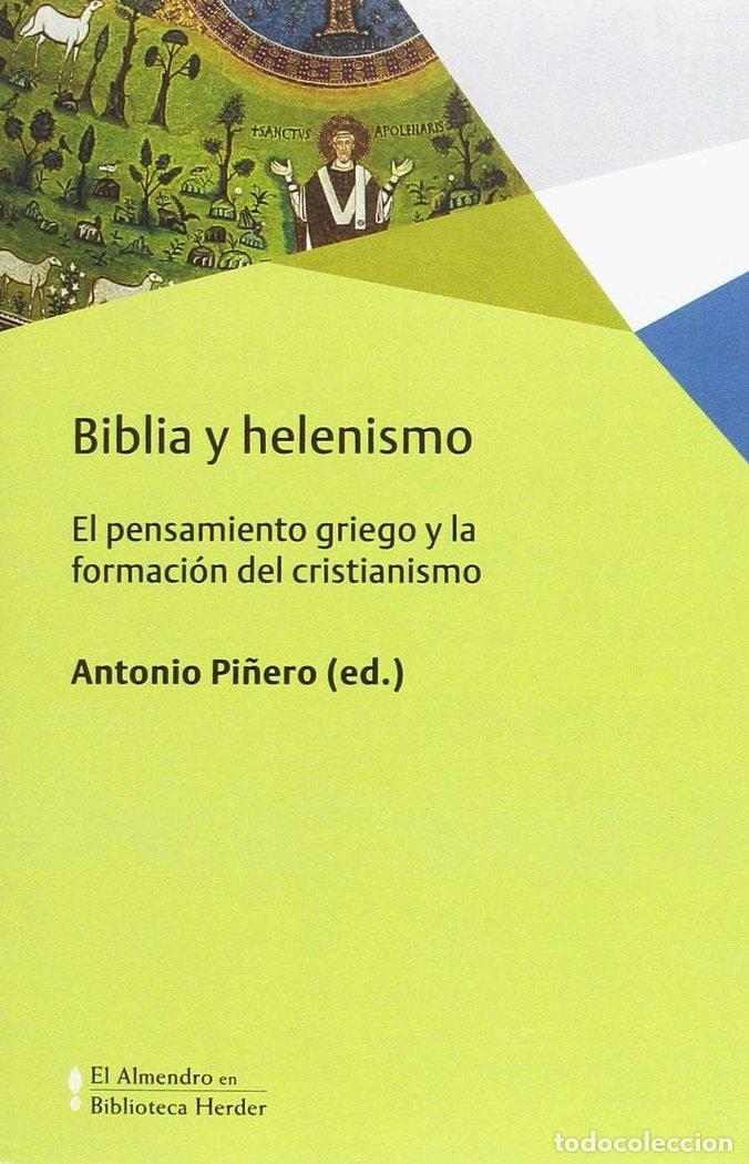 Livres: BIBLIA Y HELENISMO - PI&Ntilde;ERO, ANTONIO