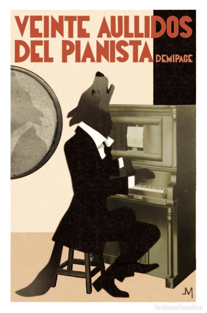 Livres: VEINTE AULLIDOS DEL PIANISTA - AA.VV