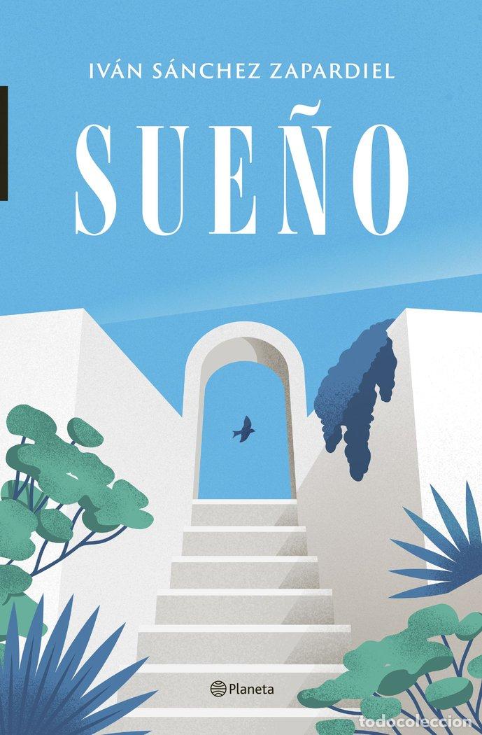 B&uuml;cher: SUE&Ntilde;O - IVAN SANCHEZ ZAPARDIEL