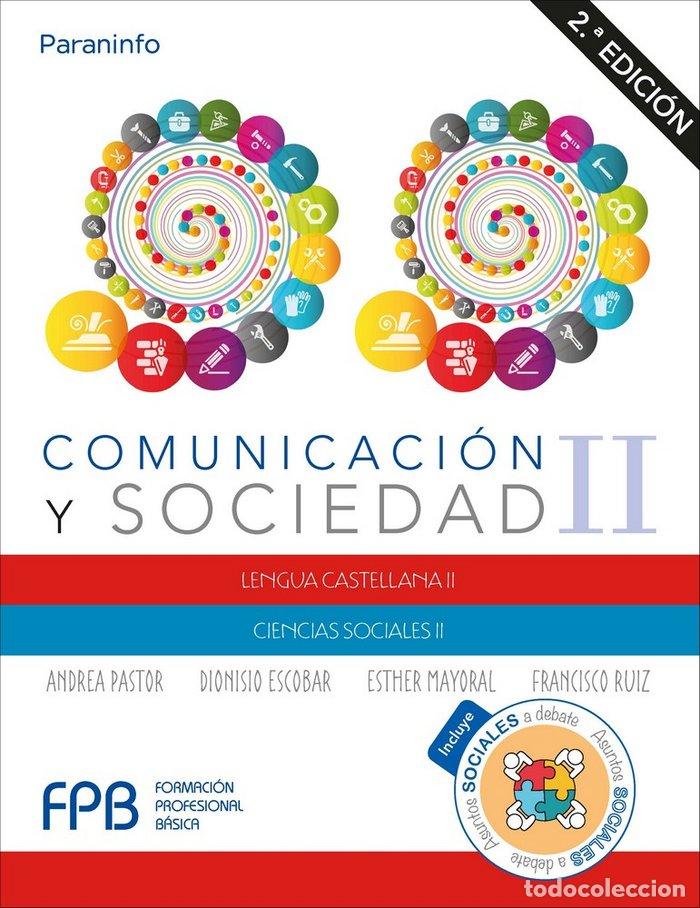B&uuml;cher: COMUNICACION Y SOCIEDAD II 2&ordf;ED.19 - ESCOBAR, DIONISIO