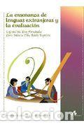 books: ENSE&Ntilde;ANZA DE LENGUAS EXTRANJERAS Y LA EVALUACION,LA - ERES FERNANDEZ, I. GRETEL M.