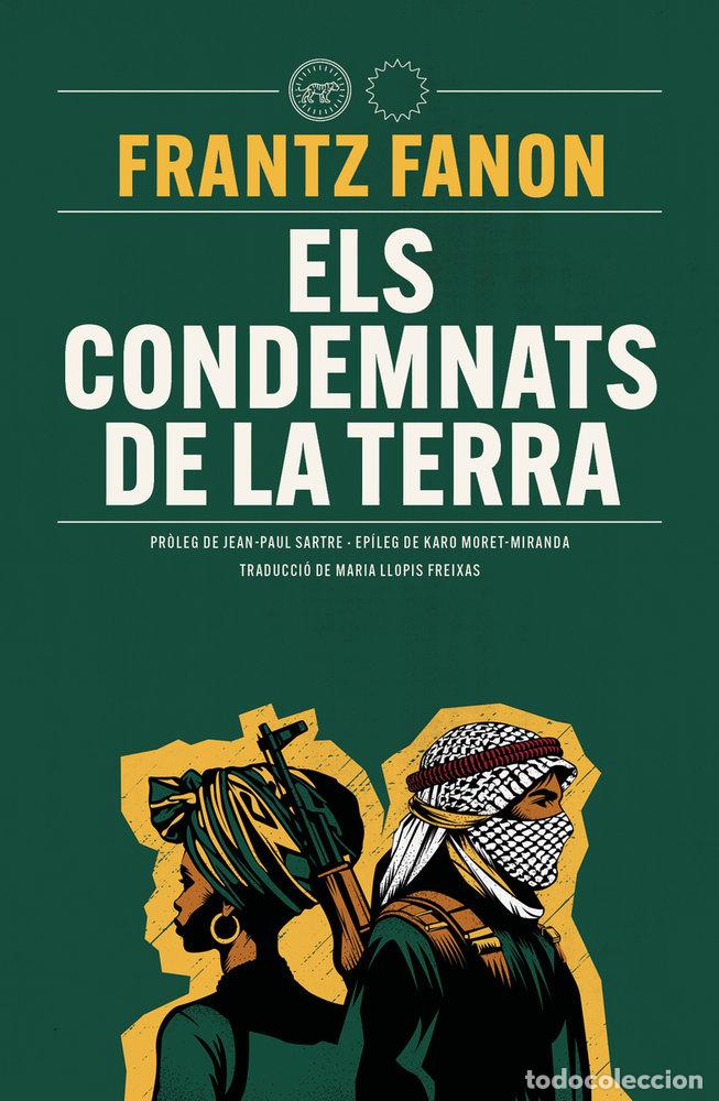 Libros: CONDEMNATS DE LA TERRA,ELS NE - FANON, FRANTZ