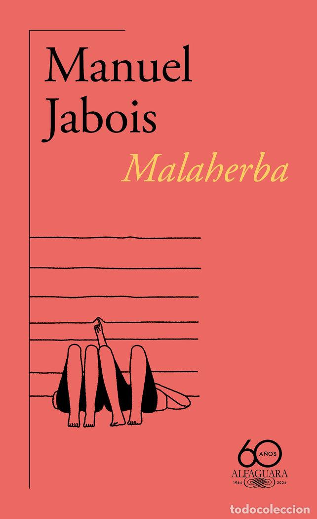 Libros: MALAHERBA - MANUEL JABOIS