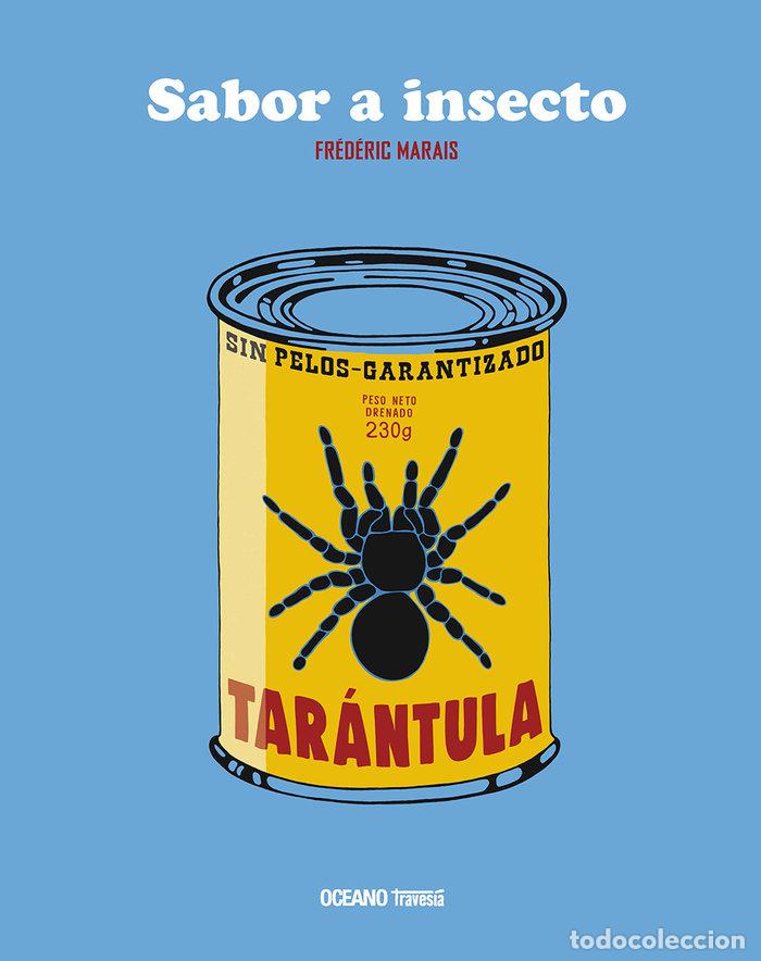 Libros: SABOR A INSECTO - MARAIS, FREDERIC