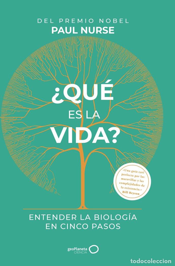 Libros: QUE ES LA VIDA - PAUL NURSE