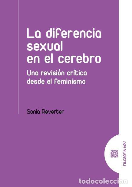 Libros: LA DIFERENCIA SEXUAL EN EL CEREBRO - REVERTER, SONIA