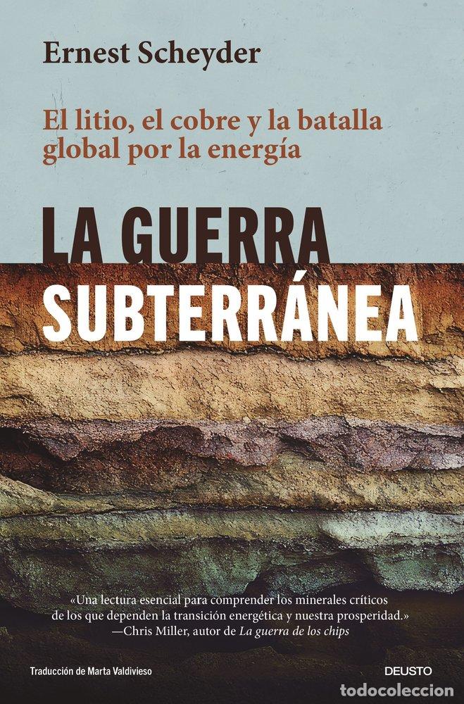 Libros: LA GUERRA SUBTERRANEA - SCHEYDER, ERNEST