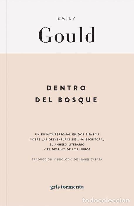 Libros: DENTRO DEL BOSQUE - GOULD, EMILY