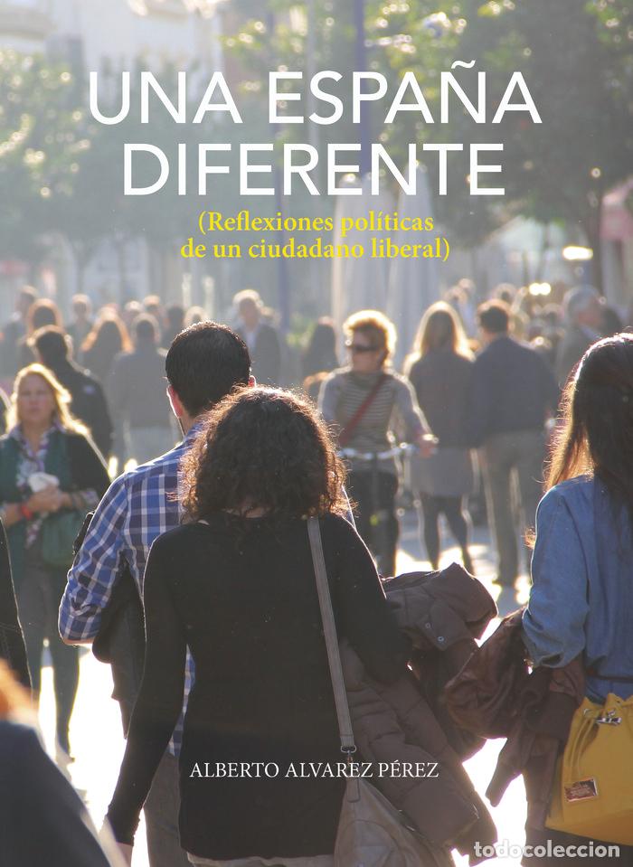 Libros: UNA ESPA&Ntilde;A DIFERENTE - ALVAREZ PEREZ, ALBERTO