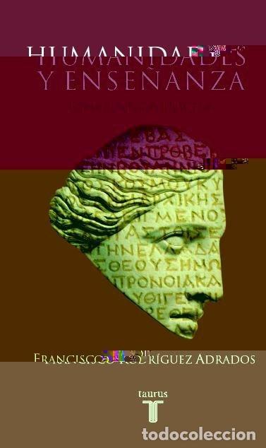 Livres: HUMANIDADES Y ENSE&Ntilde;ANZA - RODRIGUEZ ADRADOS, FRANCISCO