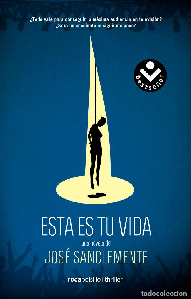 Livres: ESTA ES TU VIDA - SANCLEMENTE, JOSE