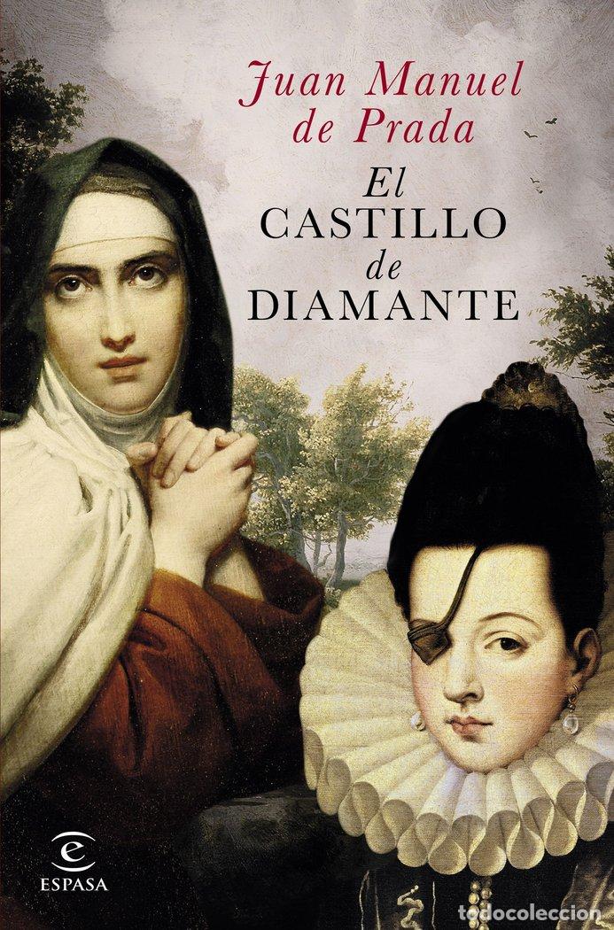 Libri: CASTILLO DE DIAMANTE,EL - PRADA, JUAN MANUEL DE