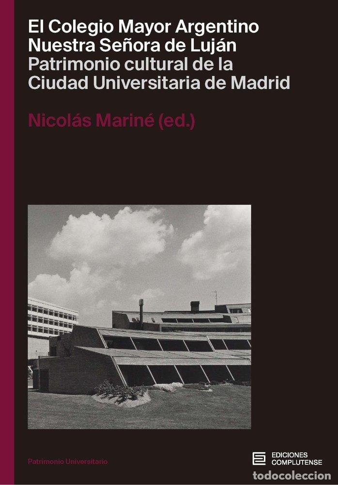 Libri: COLEGIO MAYOR ARGENTINO NUESTRA SE&Ntilde;ORA DE LUJAN - MARINE, NICOLAS
