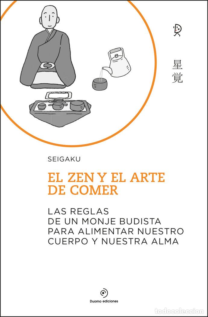Libri: ZEN Y EL ARTE DE COMER,EL - SEIGAKU