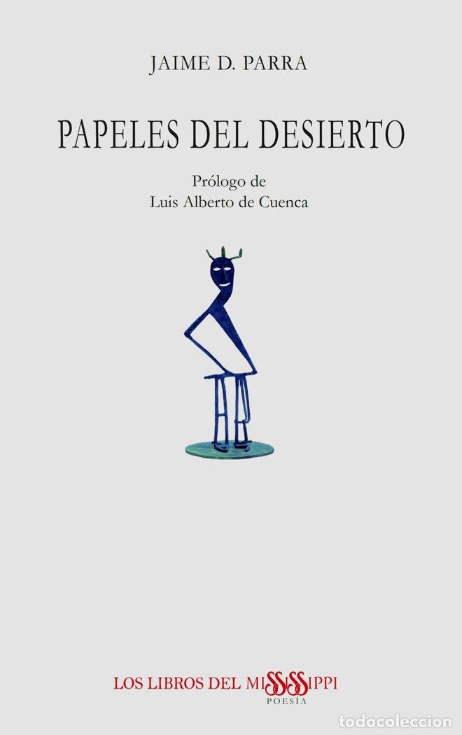 books: PAPELES DEL DESIERTO - D PARRA, JAIME