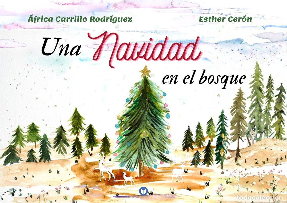 books: UNA NAVIDAD EN EL BOSQUE - CERON, ESTHER