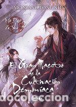 books: EL GRAN MAESTRO DE LA CULTIVACION DEMONIACA 2 - MO XIANG TONG XIU