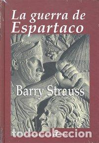 books: GUERRA DE ESPARTACO,LA - STRAUSS, BARRY
