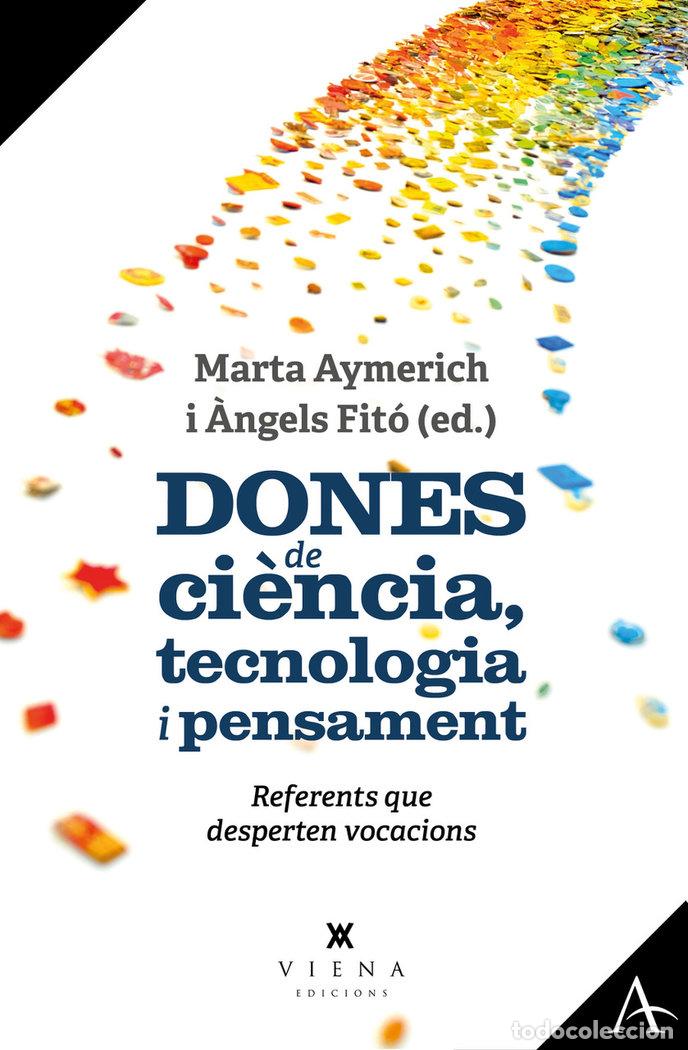 books: DONES DE CIENCIA TECNOLOGIA I PENSAMENT - AYMERICH, MARTA I FITO, &middot;NGELS