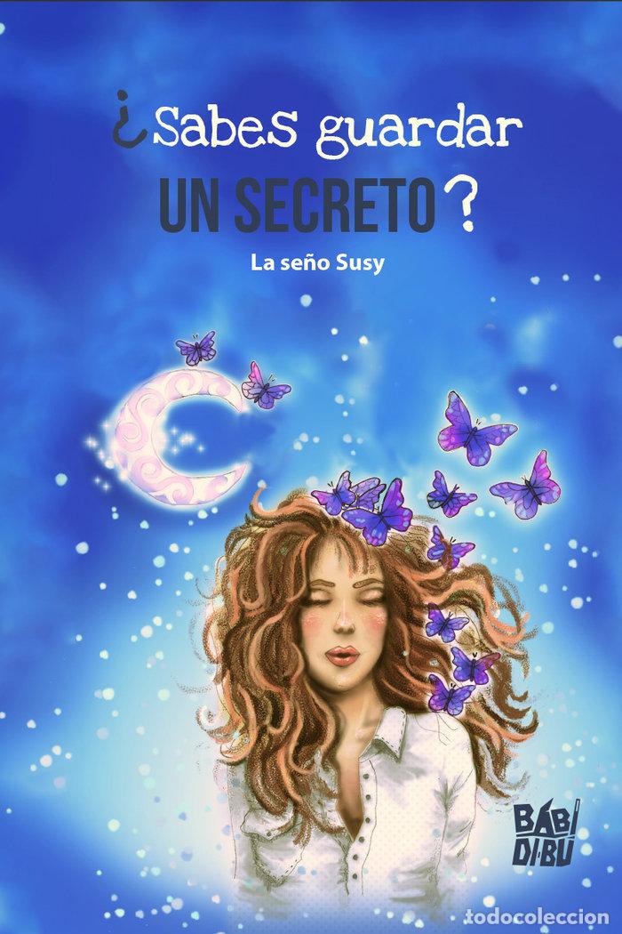 books: SABES GUARDAR UN SECRETO - LA SE&Ntilde;O SUSY