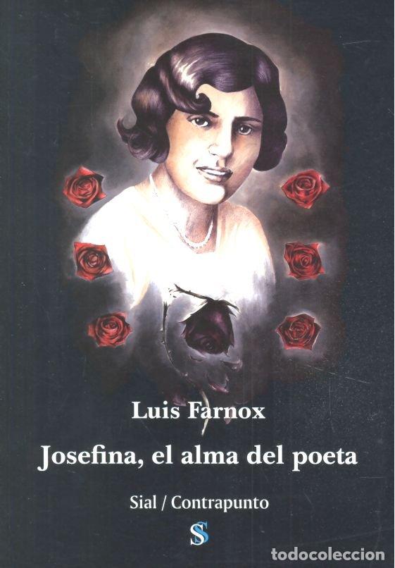 books: JOSEFINA EL ALMA DEL POETA - FARNOX, LUIS