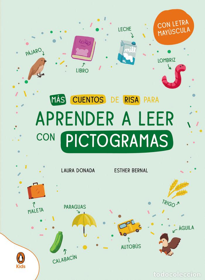Libros: MAS CUENTOS DE RISA PARA APRENDER A LEER CON PICTOGRAMAS - DONADA, LAURA