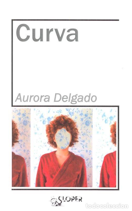 Libros: CURVA - DELGADO, AURORA