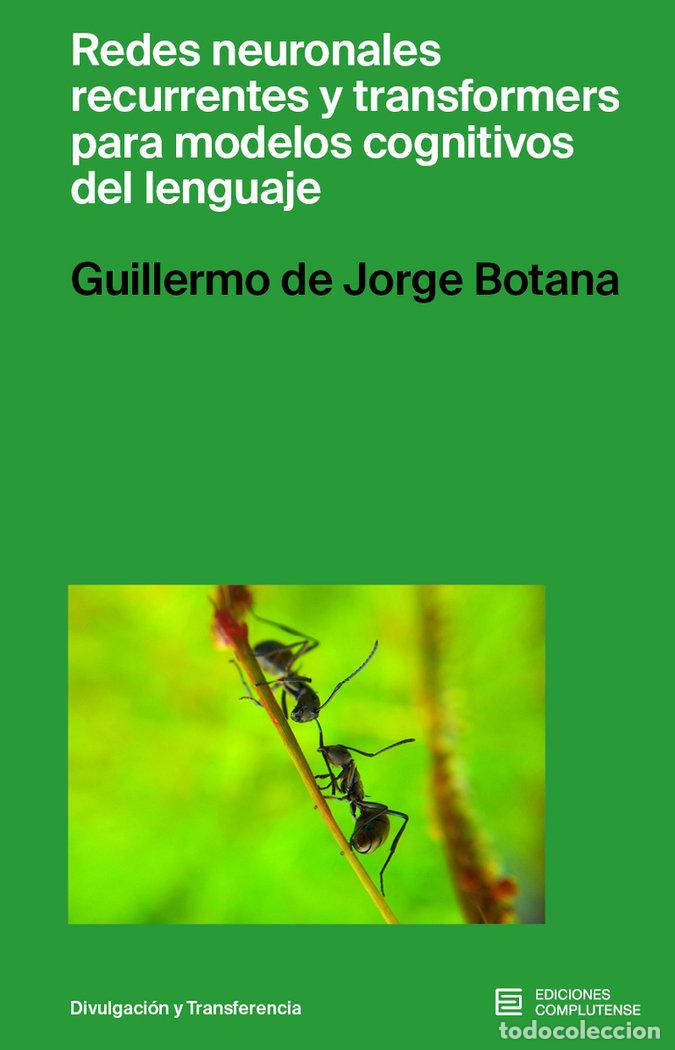 B&uuml;cher: REDES NEURONALES RECURRENTES - DE JORGE BOTANA, GUILLERMO