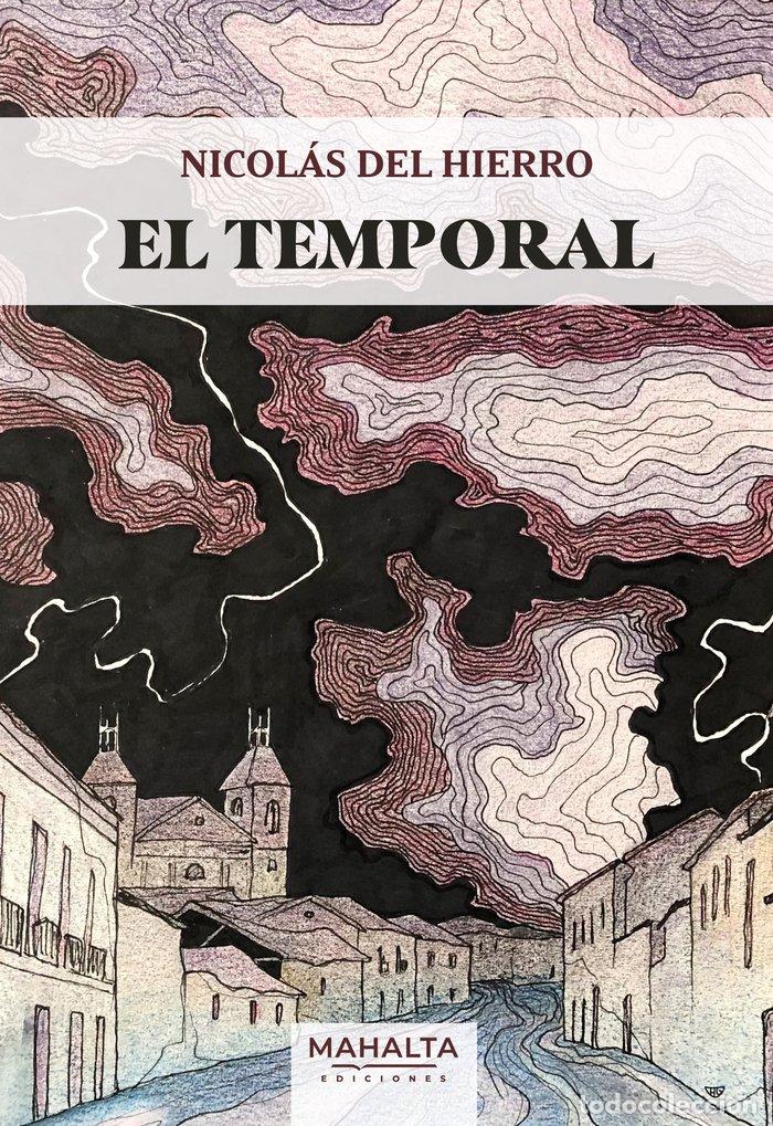 Libros: EL TEMPORAL - DEL HIERRO, NICOLAS