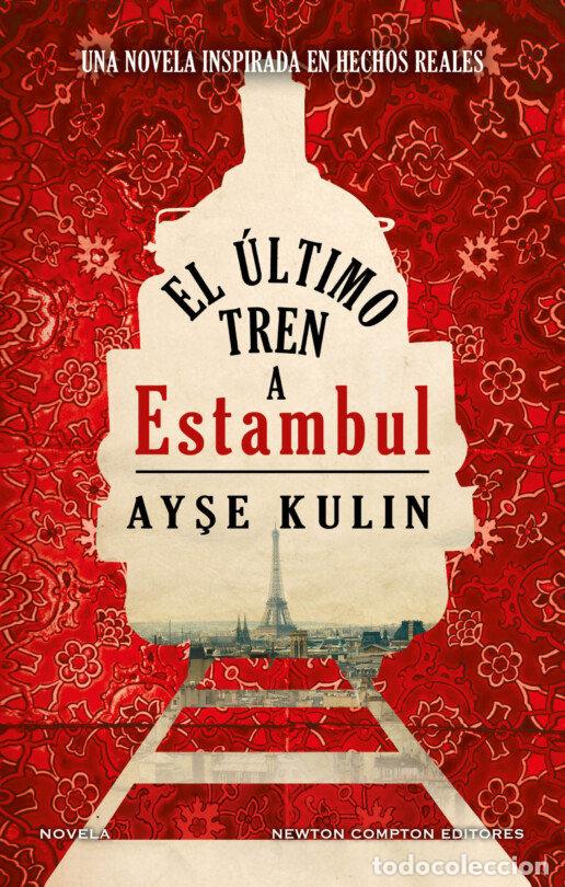 Libros: ULTIMO TREN A ESTAMBUL,EL - KULIN, AYSE