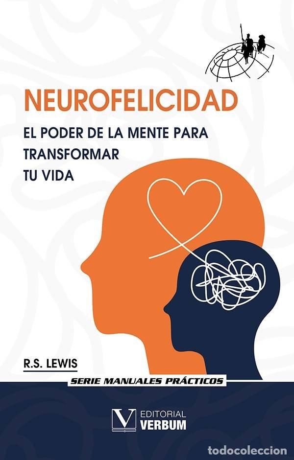 Libros: NEUROFELICIDAD - LEWIS, R. S.