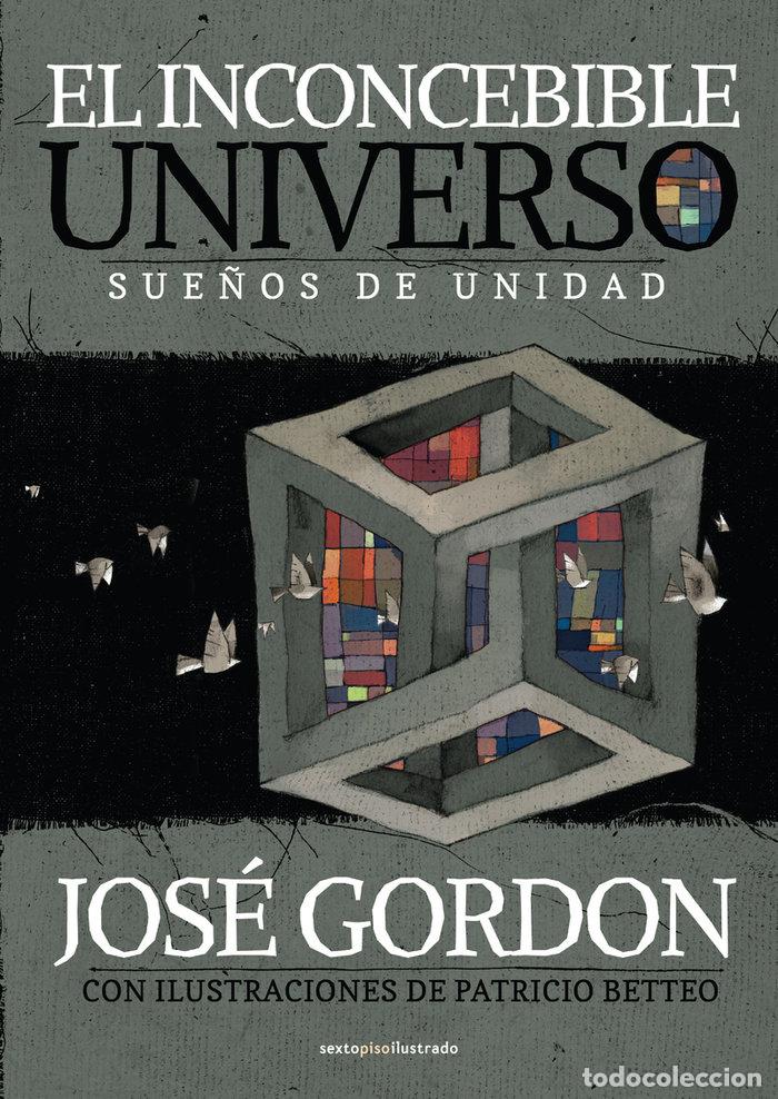 Libros: EL INCONCEBIBLE UNIVERSO BOLSILLO - GORDON, JOSE