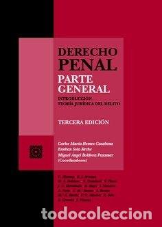 Libros: DERECHO PENAL PARTE GENEAL 3&ordf; ED - ROMEO CASABONA, CARLOS MARIA