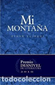 Libri: MI MONTA&Ntilde;A - ELIZEGI TELLETXEA, EIDER