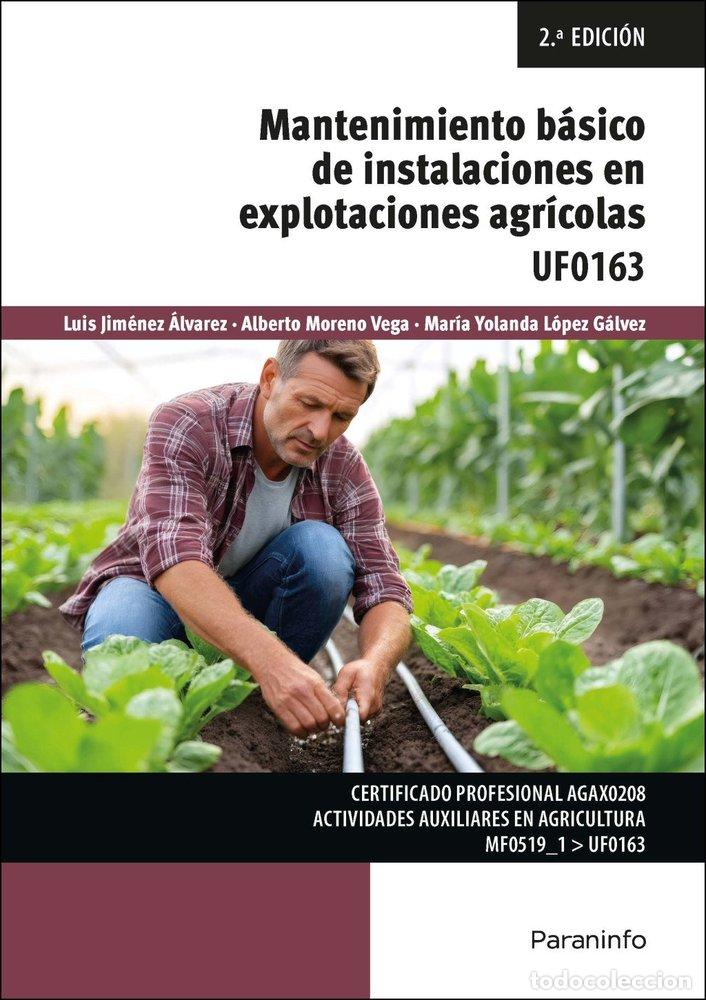 Libros: MANTENIMIENTO BASICO INSTALACIONES EXPLOTACIONES AGRARIAS 2 - LUIS JIMENEZ ALVAREZ