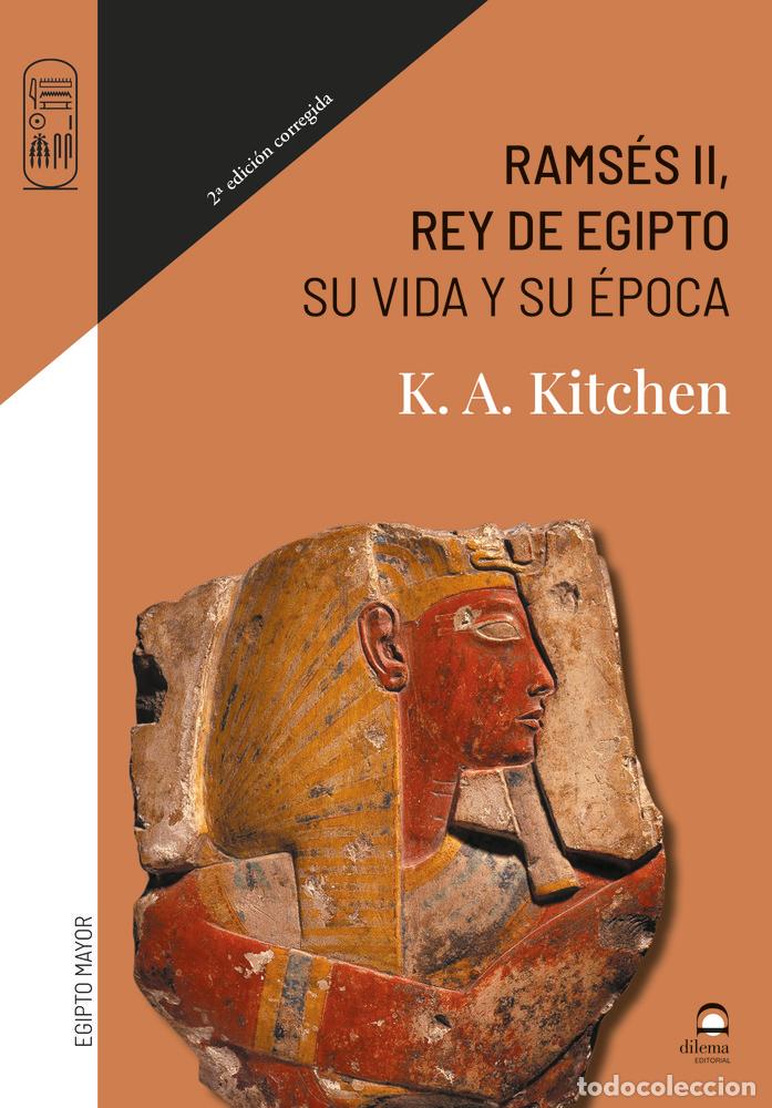 books: RAMSES II REY DE EGIPTO SU VIDA Y SU EPOCA - KITCHEN, K A
