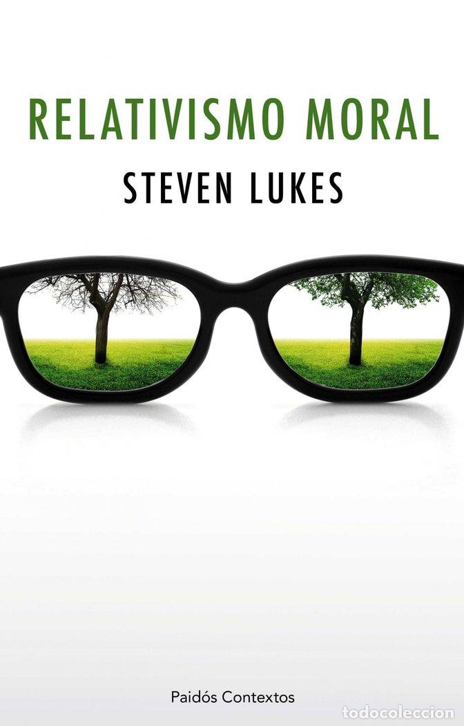 Livros: RELATIVISMO MORAL - LUKES, STEVEN
