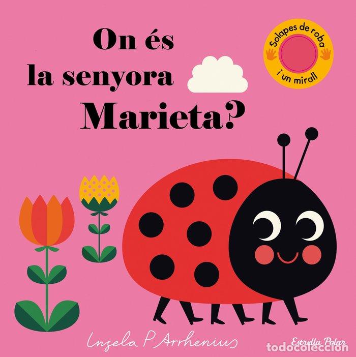 Livres: ON ES LA SENYORA MARIETA? - ARRHENIUS, INGELA P